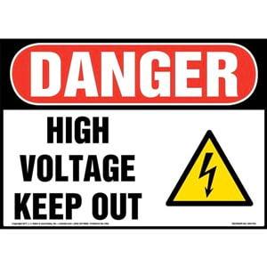 Danger: High Voltage Keep Out Sign with Icon - OSHA