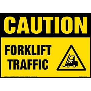 Caution: Forklift Traffic Sign with Icon - OSHA
