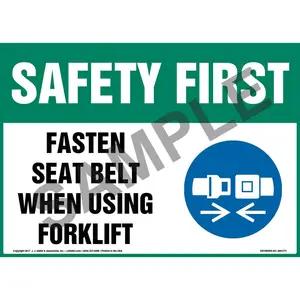 Safety First: Fasten Seat Belt When Using Forklift Sign - OSHA, Forklift Icon