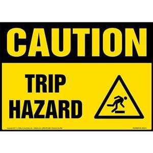 Caution: Trip Hazard Sign with Icon - OSHA