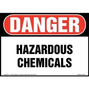 Danger: Hazardous Chemicals Sign - OSHA