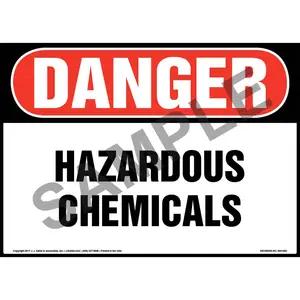 Danger: Hazardous Chemicals Sign - OSHA