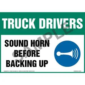 Truck Drivers: Sound Horn Before Backing Up Sign with Icon
