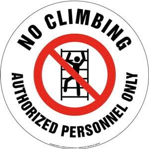 No Climbing, Authorized Personnel Only Sign with Icon - Round
