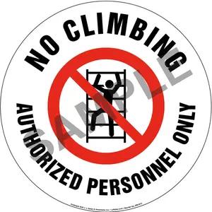 No Climbing, Authorized Personnel Only Sign with Icon - Round