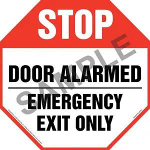 Stop: Door Alarmed, Emergency Exit Only Sign