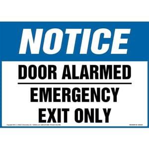 Notice: Door Alarmed, Emergency Exit Only Sign - OSHA