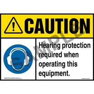 Caution: Hearing Protection Required When Operating This Equipment Sign - ANSI