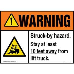 Warning: Struck-by Hazard, Stay 10 Ft. Away From Lift Truck Sign with Icon - ANSI