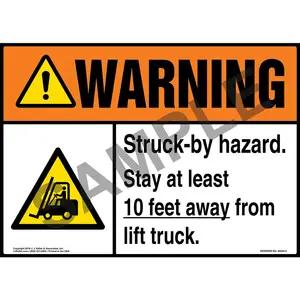 Warning: Struck-by Hazard, Stay 10 Ft. Away From Lift Truck Sign with Icon - ANSI