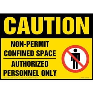 Caution: Non-Permit Confined Space, Authorized Personnel Only Sign with Icon - OSHA