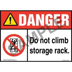 Danger: Do Not Climb Storage Rack Sign with Icon - ANSI