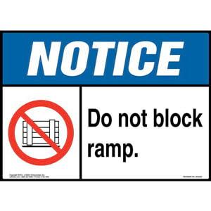 Notice: Do Not Block Ramp Sign with Icon - ANSI
