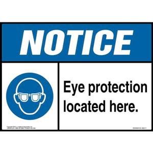 Notice: Eye Protection Located Here Sign with Icon - ANSI