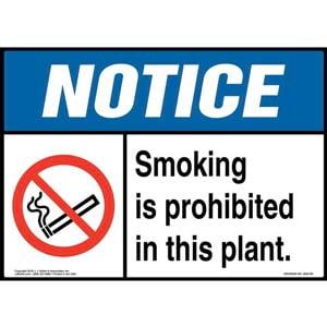 Notice: Smoking Is Prohibited in This Plant Sign with Icon - ANSI