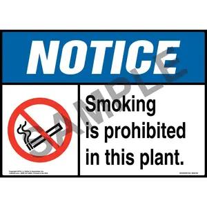 Notice: Smoking Is Prohibited in This Plant Sign with Icon - ANSI