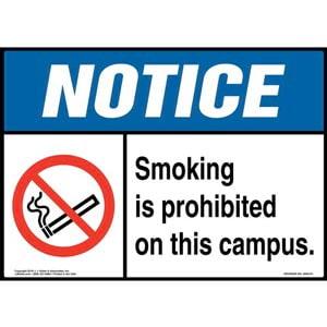 Notice: Smoking Is Prohibited on This Campus Sign with Icon - ANSI