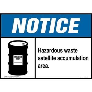 Notice: Hazardous Waste Satellite Accumulation Area Sign with Icon - ANSI