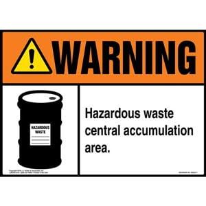 Warning: Hazardous Waste Central Accumulation Area Sign with Icon - ANSI
