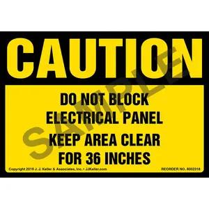 Caution: Do Not Block Electrical Panel, Keep Area Clear For 36 In. Label - OSHA