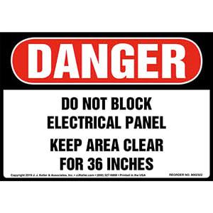 Danger: Do Not Block Electrical Panel, Keep Area Clear For 36 In. Label - OSHA