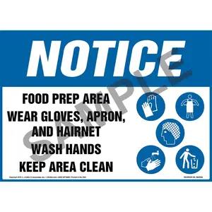 Notice: Food Prep Area, Wear Gloves, Apron, And Hairnet, Wash Hands, Keep Area Clean Sign with Icons - OSHA