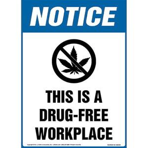 Notice: This Is A Drug-Free Workplace Sign with Icon - OSHA, Long Format