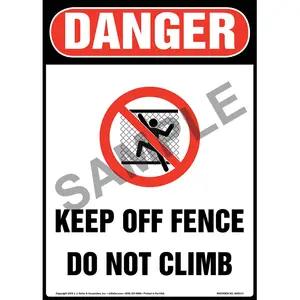 Danger: Keep Off Fence, Do Not Climb Sign with Icon - OSHA, Long Format