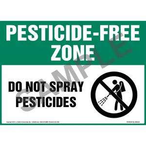 Pesticide-Free Zone, Do Not Spray Pesticides Sign with Icon - OSHA