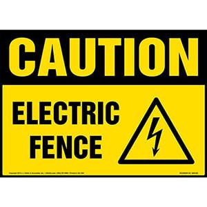 Caution: Electric Fence Sign with Icon - OSHA