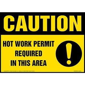 Caution: Hot Work Permit Required In This Area Sign with Icons - OSHA