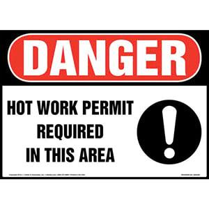 Danger: Hot Work Permit Required In This Area Sign with Icon - OSHA