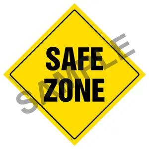 Safe Zone Sign