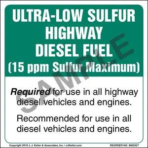 Ultra-Low Sulfur Highway Diesel Fuel Label