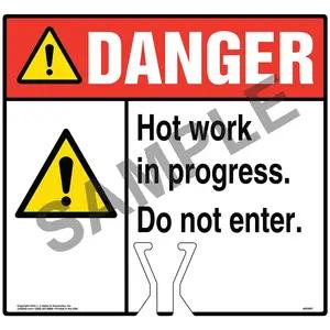Cone Topper Sign - Danger: Hot Work In Progress Do Not Enter Sign with Icon - ANSI