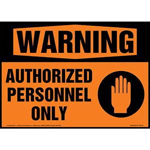 Warning: Authorized Personnel Only Sign with Symbol - ANSI 1998