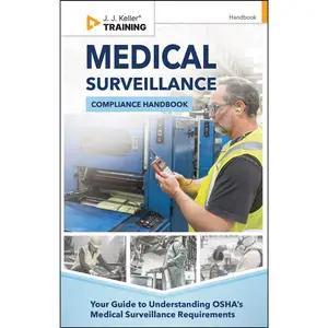 Medical Surveillance Compliance Handbook