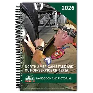 North American Standard Out-of-Service Criteria Handbook and Pictorial Edition