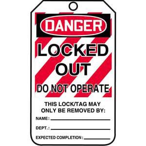 Lockout/Tagout Tag - Danger Locked Out Do Not Operate