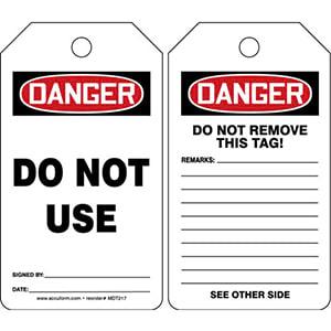 Danger: Do Not Use - OSHA Safety Tag