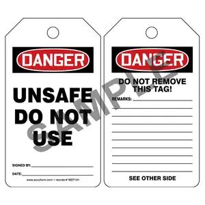 Danger: Unsafe Do Not Use - OSHA Safety Tag