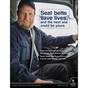 Seat Belts Save Lives - Motor Carrier Safety Poster